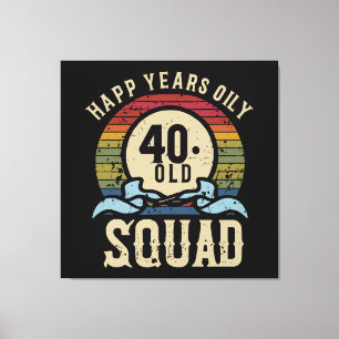 Impressão Em Tela Esquadrão de Aniversário de 40 Anos Vintage