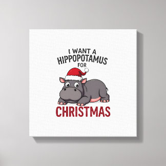 Impressão Em Tela Eu Quero Um Hipopótamo Para O Natal - Hipopótamo D