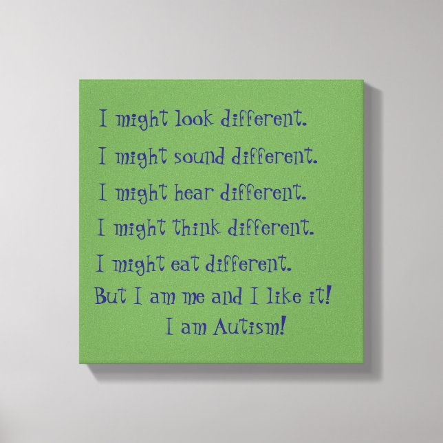 Impressão Em Tela Eu sou Autismo. Diferenças inspiradoras. (Frente)