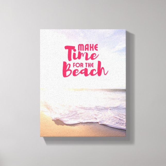 Impressão Em Tela Faça tempo para a praia (Frente)