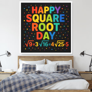 Impressão Em Tela Feliz Dia da Raiz Quadrada