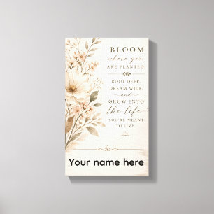 Impressão Em Tela Floresça Onde Você Está Plantado – Floral Minimali