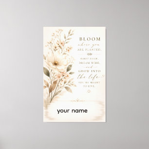 Impressão Em Tela Floresça Onde Você Está Plantado – Floral Minimali