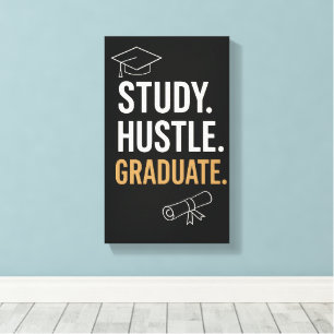 Impressão Em Tela Formando Hustle - Muro de Estudantes Motivacionais