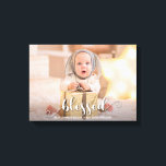 Impressão Em Tela Foto de Natal BESSED<br><div class="desc">Esta encantadora canvas esticada apresenta a palavra BLESSED em um belo script branco e qualquer informação que você quiser abaixo em qualquer fonte e cor de fonte na sua foto favorita.</div>