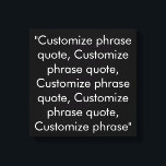 Impressão Em Tela Frase personalizada: preto e branco elegante<br><div class="desc">Citação de frase personalizada Tela elegante em preto e branco Imprimir Personalizar,  personalizar com nome,  frase ou texto</div>