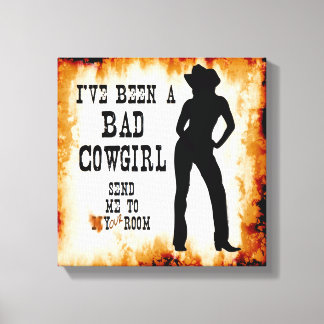 Impressão Em Tela Fui uma MÁ COWGIRL Enviar-me para o teu quarto