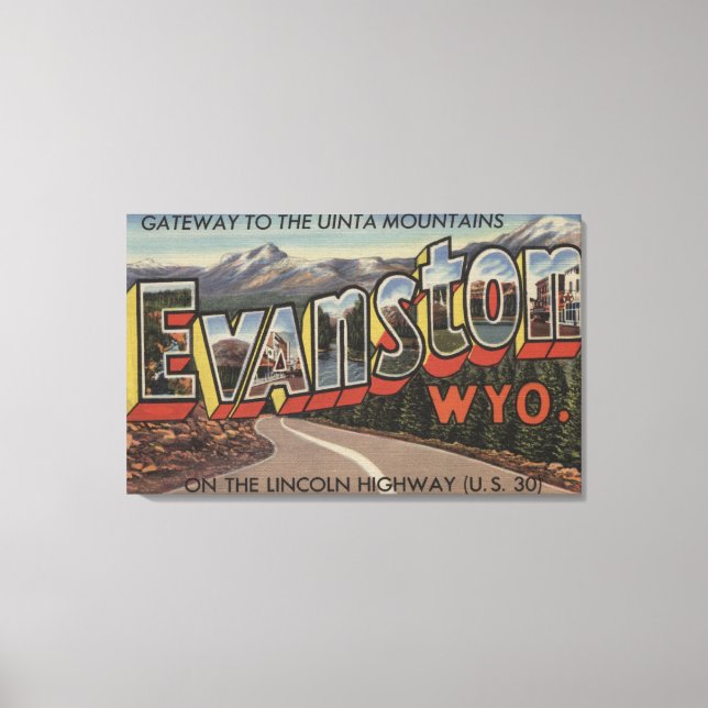 Impressão Em Tela Gateway para as Montanhas Uinta - Evanston, WY (Frente)