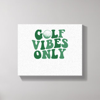 Impressão Em Tela Golf Só Vibes, Golf Lover