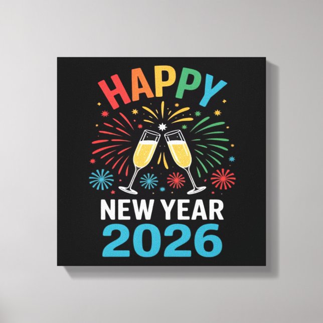 Impressão Em Tela Happy New Year 2026 Party Funny New Years Eve 2026 (Frente)