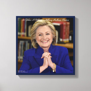 Impressão em Tela Hillary Clinton It Takes A Villa