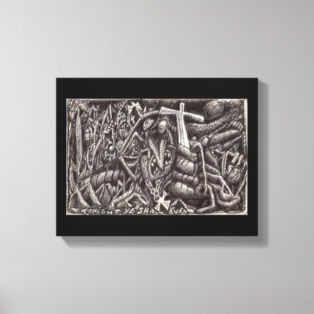 Impressão Em Tela "Hoje à noite, você vai queimar!" (Frente)