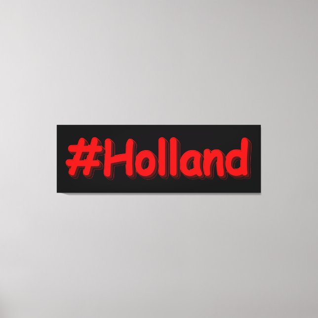 Impressão Em Tela "#Holland" Design. Comprar Agora (Frente)