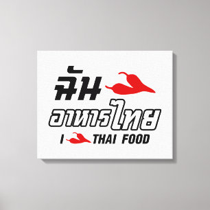 Impressão Em Tela I Chili (Love) Thai Comida