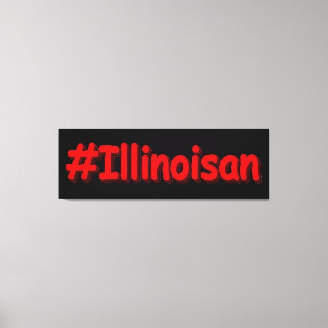 Impressão Em Tela "#Illinoisano " Design bonito. Comprar Agora (Frente)