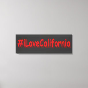 Impressão Em Tela "#iLoveCalifornia" Design bonito. Compre agora