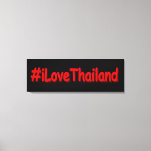 Impressão Em Tela "#iLoveThailand" Design bonito. Comprar Agora