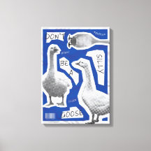 Ilustração de Arte Não Seja Um Ganso Bobo