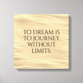 Impressão Em Tela Inspiração ao Sonho é à Viagem...