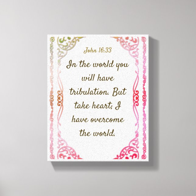 Impressão Em Tela John 16 : 33 | Cotações de bíblias Motivacionais V (Frente)