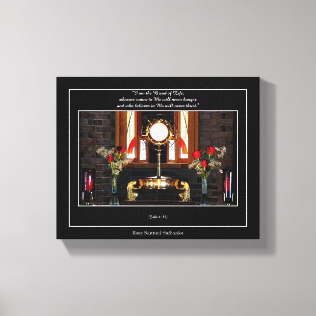 Impressão Em Tela John 6:35 Eucarista "Eu sou o Pão da Vida..." (Frente)