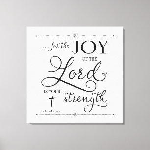 Impressão Em Tela Joy of the Lord - Nehemiah 8:10