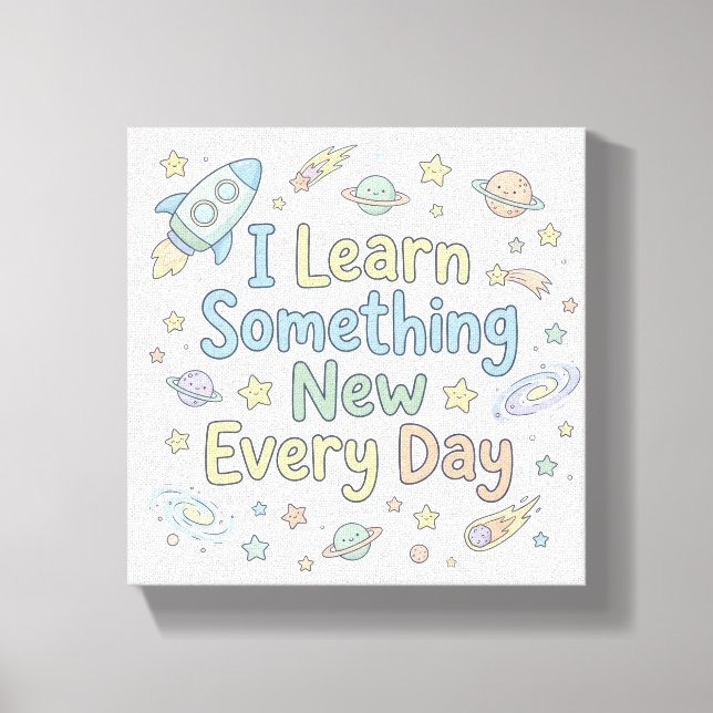 Impressão Em Tela Kids Learning Affirmation Learn Every Day (Frente)