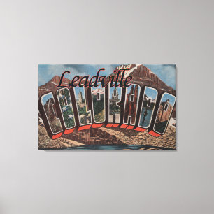 Impressão Em Tela Leadville, Colorado - grandes cenas da letra
