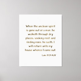 Impressão Em Tela Luke 11:24 Bíblia Verse KJV Wall Art