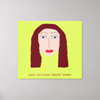 Impressão Em Tela Mamãe do ensino básico