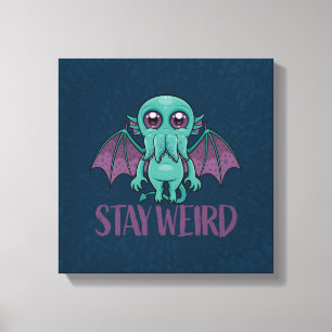 Impressão Em Tela Mantenha-se esquisito, lindo monstro de Cthulhu