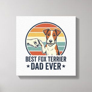 Impressão Em Tela Melhor Camisa de Pai de Fox Terrier de Todos os Te