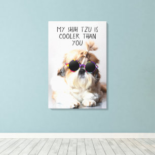 Impressão Em Tela Meu Shih Tzu É Mais Legal Do Que Seus Óculos De So