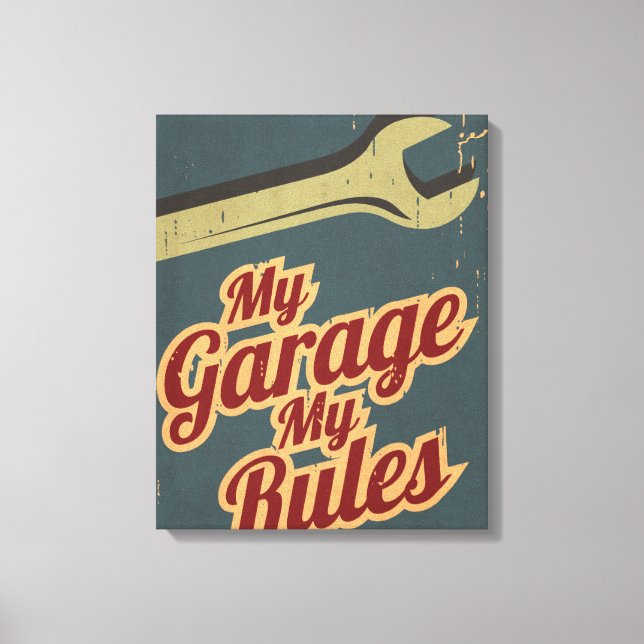Impressão Em Tela Minha Garagem Minhas Regras (Frente)
