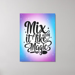 Impressão Em Tela Misture como Magia opção 2