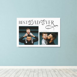 Impressão Em Tela Modern Elegant Best Dad Ever 2 Photos Fathers Day