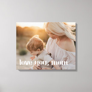 Impressão Em Tela Moderno Personalizado de Família "Amo Você, Mamãe"