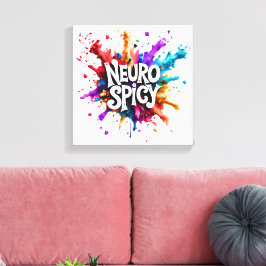 Impressão Em Tela NEUROSPICY neurodiversidade autismo tda dyslexia