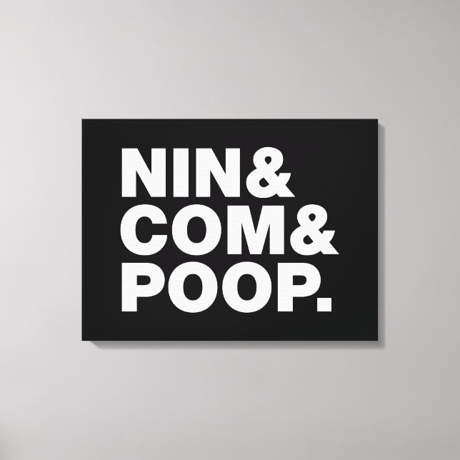 IMPRESSÃO EM TELA NIN & COM & POOP. (Frente)