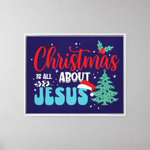 Impressão Em Tela O Natal é Tudo Sobre Jesus-43687