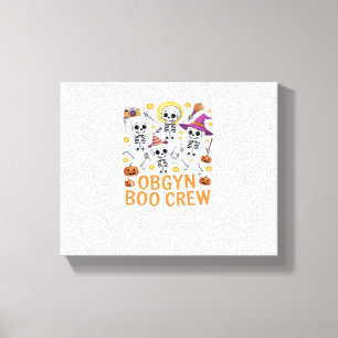 Impressão Em Tela OBGYN Boo Crew Nurse Skeleton Dancing Halloween Sp