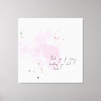 Impressão Em Tela Obrigado por curar algo que você não quebrou