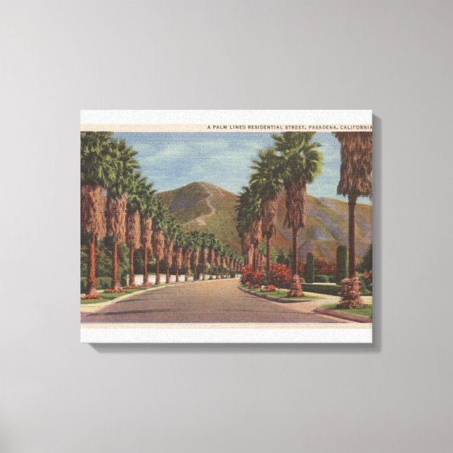 Impressão Em Tela Pasadena, CA - Cena Residental de Rua & Palms (Frente)