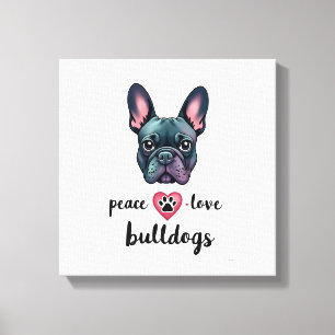 Impressão Em Tela Paz Amor Bulldogs Vintage Galáxia Bulldog Francês