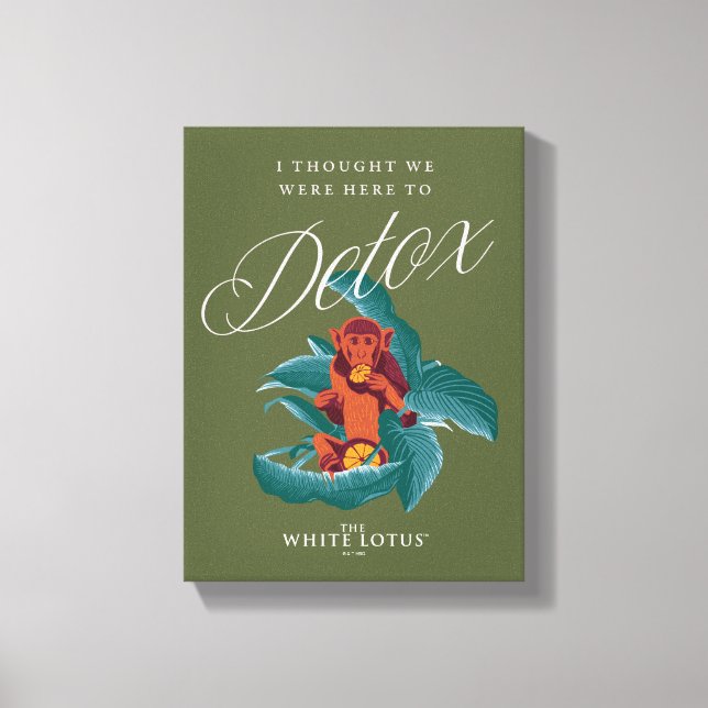 Impressão Em Tela Pensei que estávamos aqui para Detox, o Lotus Bran (Frente)