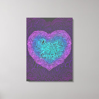 Impressão Em Tela Perfeitamente imperfeito, com citação positiva