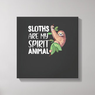 Impressão Em Tela Preguiças são meu Animal Espiritual preguiçoso cam