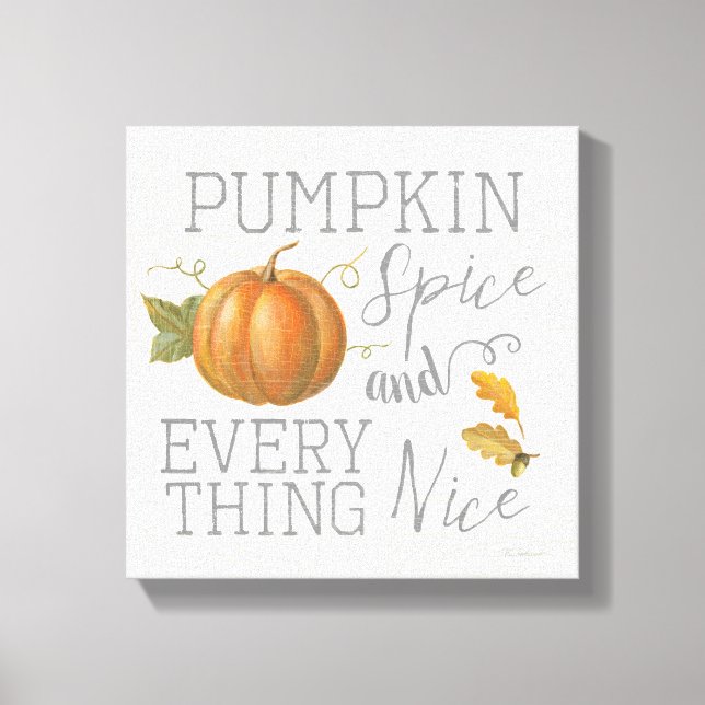 Impressão Em Tela Pumpkin Spice e tudo de bom (Frente)