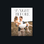 Impressão Em Tela Quadro em Tela da Noite Antes do Jantar de Ensaio<br><div class="desc">Dê as boas-vindas aos seus convidados para o jantar de ensaio com este lindo sinal de boas-vindas de casamento que apresenta uma foto de sua escolha! Personalize facilmente com seus nomes. Quadro em Tela.</div>