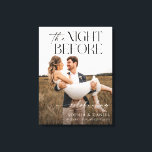 Impressão Em Tela Quadro em Tela da Noite Antes do Jantar de Ensaio<br><div class="desc">Dê as boas-vindas aos seus convidados para o jantar de ensaio com este lindo sinal de boas-vindas de casamento que apresenta uma foto de sua escolha! Personalize facilmente com seus nomes. Quadro em Tela.</div>